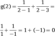 g(2) = 1/(2−1)+1/(2−3) = 0
