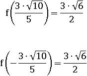 f(±(3∙√10)/5)=(3∙√6)/2