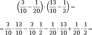 (3/10−1/20)∙(13/10−1/2)= (3/10)∙(13/10)−(3/10)∙(1/2)−(1/20)∙(13/10)+(1/20)∙(1/2)