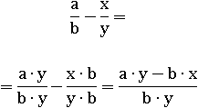 a/b−x/y=(a∙y−x∙b)/(y∙b)