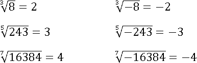 ∛8=2       ∛(−8) = −2    и.т.д