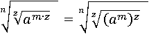 (  ( (a^m)^z )^(1/z) )^(1/n)