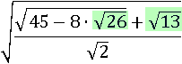 √((√(45−8∙√26) +√13)/√2)