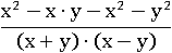 (x^2−x∙y−x^2−y^2)/((x+y)∙(x−y))